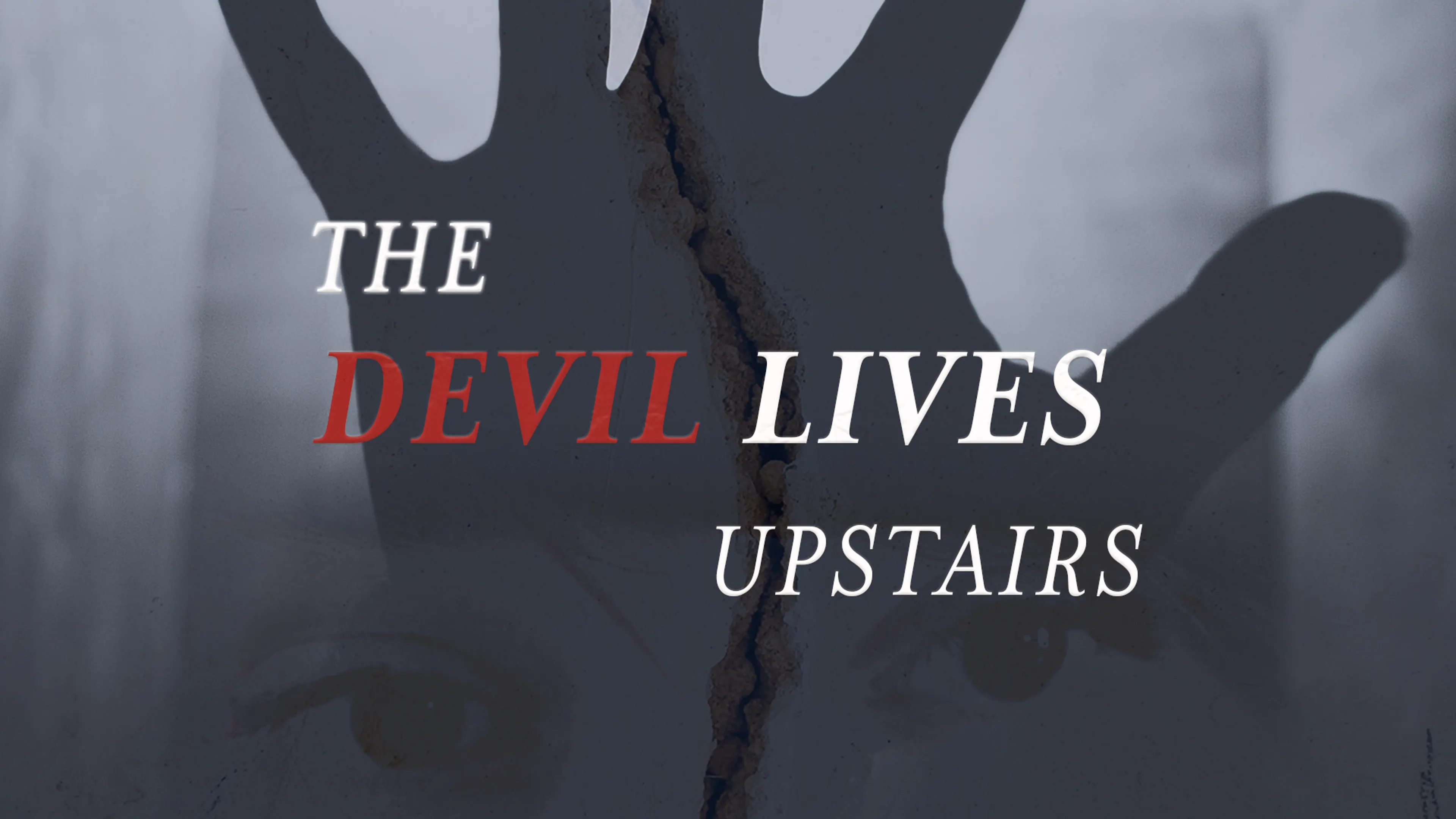 The Devil Lives Upstairs poster